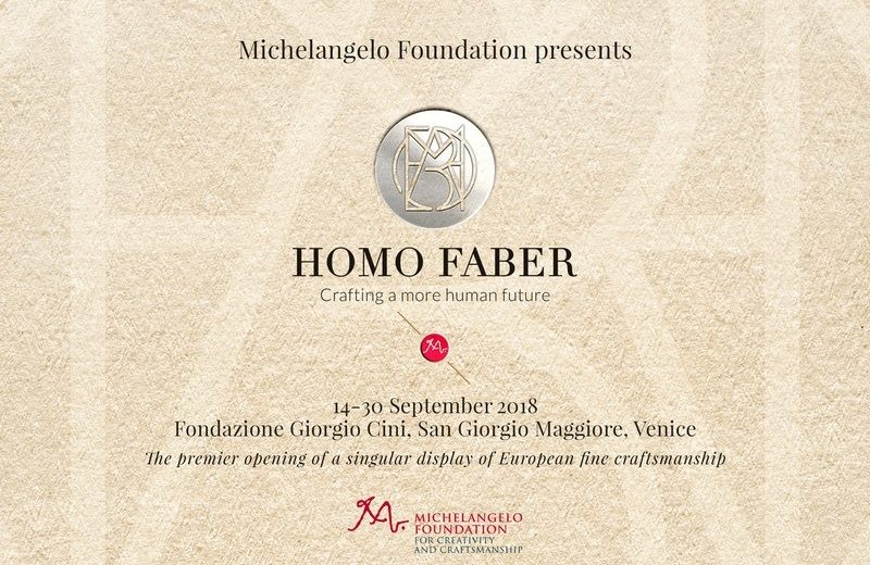 Homo Faber 2018 Boosts European Craftsmanship